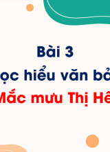 Bài 3 - Đọc hiểu văn bản Mắc mưu Thị Hến